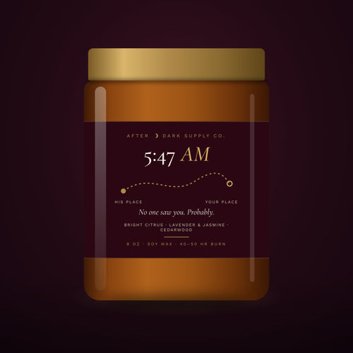 5:47 AM Candle by After Dark Supply Co., 9 oz amber jar with gold lid