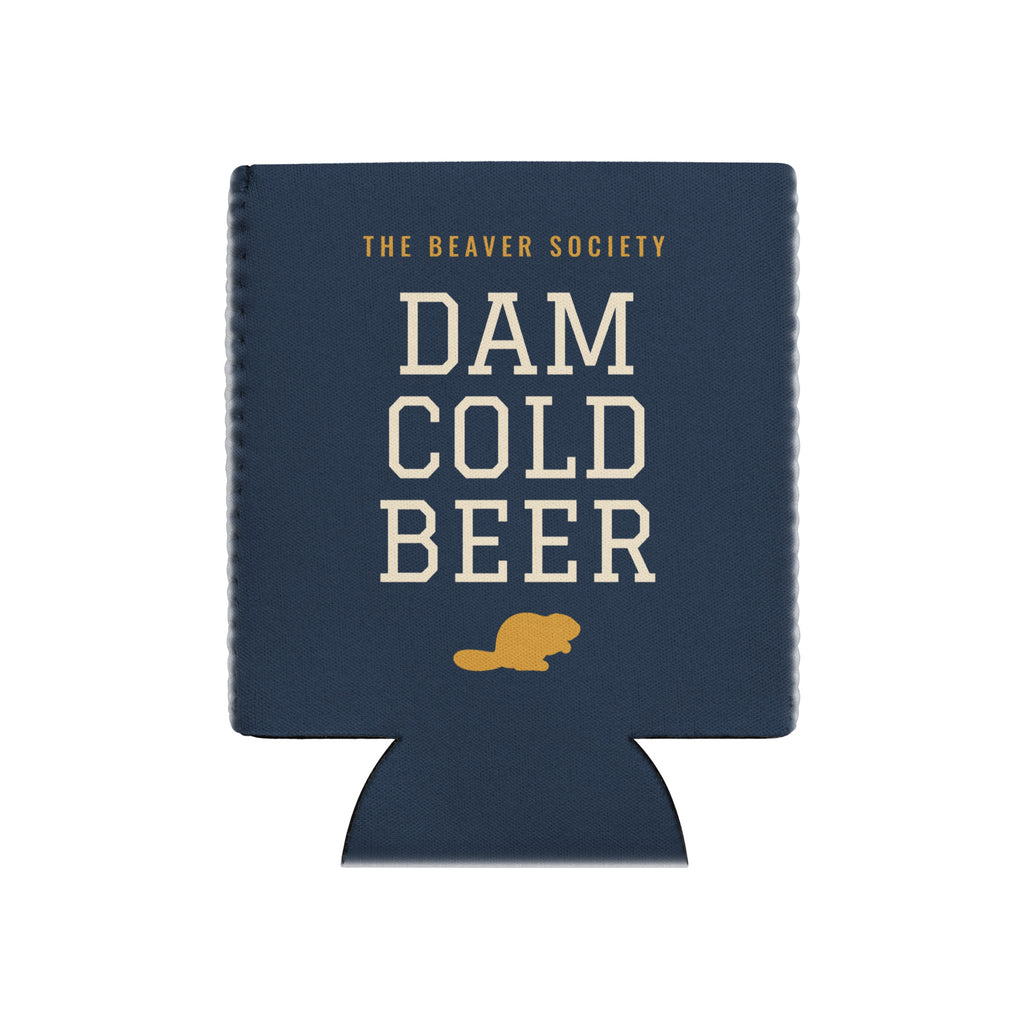 Dam Cold Beer Koozie by After Dark Supply Co.
