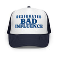 Designated Bad Influence Foam Trucker Hat in Navy