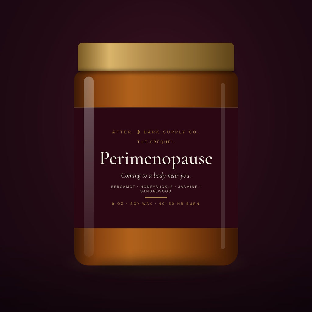 Perimenopause: The Prequel Candle by After Dark Supply Co., 9 oz amber jar with gold lid
