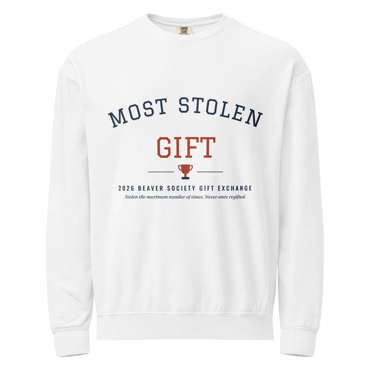 Most Stolen Gift Crewneck, view 3