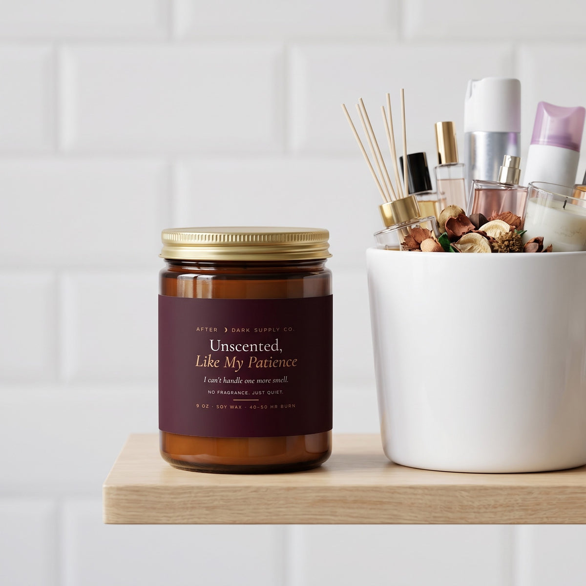Unscented, Like My Patience Candle styled in a lifestyle scene, After Dark Supply Co.